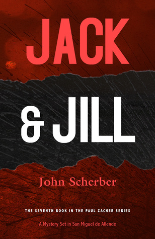 Jack and Jill (Murder in Mexico #7)