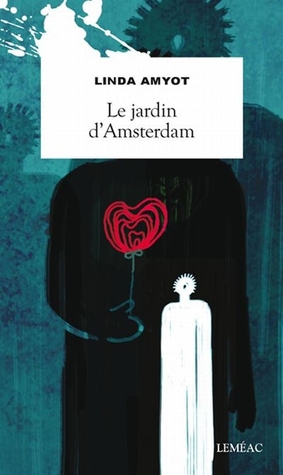 Le jardin d'Amsterdam (Paperback)