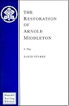 The Restoration Of Arnold Middleton (Acting Edition)