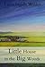 Little House in the Big Woods by Laura Ingalls Wilder Little House in the Big Woods by Laura Ingalls Wilder