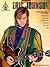 Best of Eric Johnson Songbook (Guitar Recorded Versions)