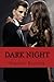 Dark Night (Dark Night Seri...