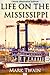 Life on the Mississippi by Mark Twain