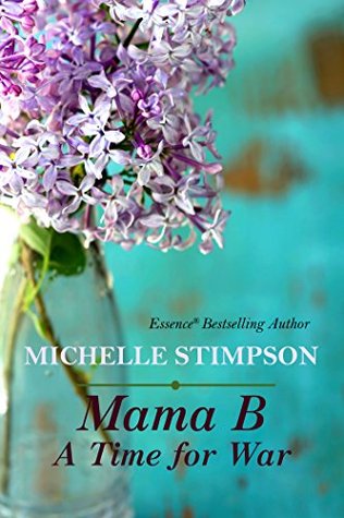 A Time for War (Mama B, #5)