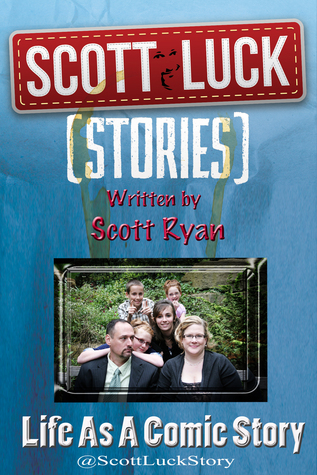Scott Luck Stories