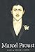 Marcel Proust: A Life