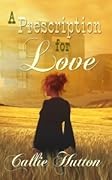 A Prescription for Love