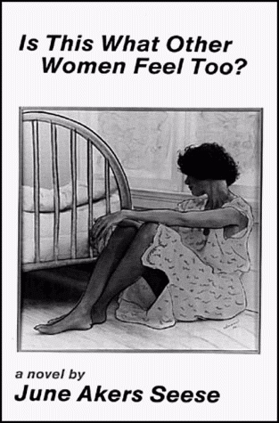 Is This What Other Women Feel Too?