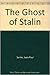 The Ghost of Stalin