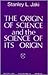 The Origin of Science and the Science of its Origin