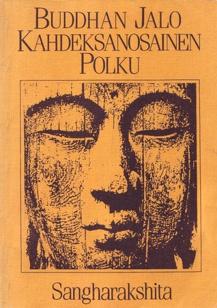 Buddhan Jalo Kahdeksanosainen Polku (Paperback)