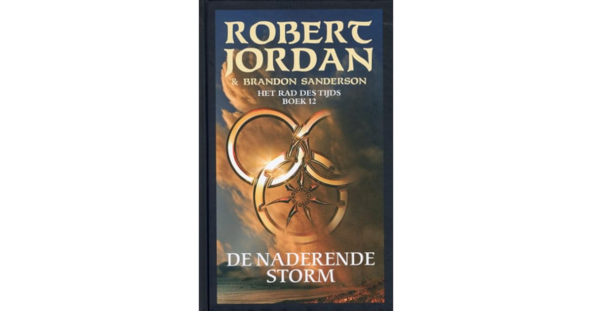 De Naderende Storm (Het Rad des Tijds, #12) by Robert Jordan