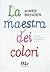 La maestra dei colori