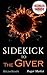 The Giver: A Sidekick to the Lois Lowry Novel The Giver