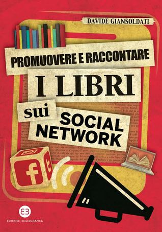 Promuovere e raccontare i libri sui social network