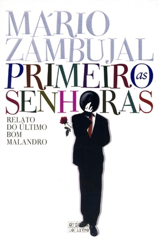 Primeiro as Senhoras (Paperback)