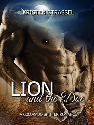Lion and the Doe (Colorado Shifters, #1)