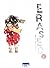 Erased, Tome 1 (Erased, #1)