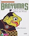 Banyumas: Sejarah...