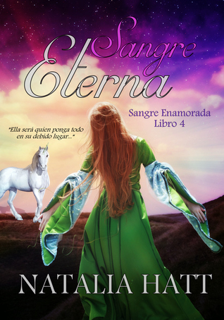 Sangre Eterna (Sangre Enamorada #4)