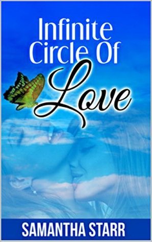 Infinite Circle Of Love (Kindle Edition)