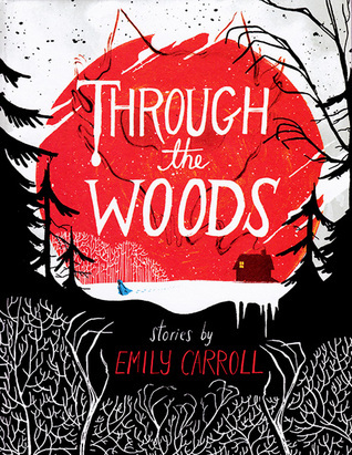 Cover of Through the Woods