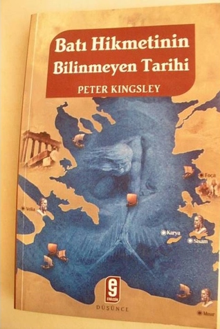 Batı Hikmetinin Bilinmeyen Tarihi