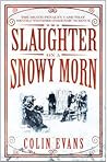 Slaughter on a Sn...