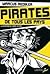 Pirates de tous les pays. L'Âge d'or de la piraterie atlantique (1716-1726)