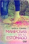 Mariposas en tu estómago I by Natalie Convers