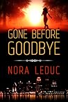 Gone Before Goodbye