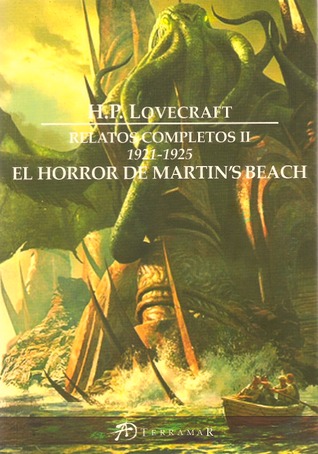 El horror de Martin's Beach 1921-1925 (Relatos completos, #2)