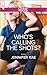Who's Calling the Shots? by Jennifer   Rae