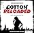 Cotton Reloaded: Die Stimme...