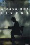 A Casa dos Livros (Hardcover)