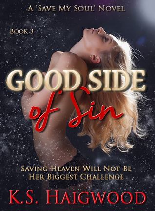 Good Side of Sin (Save My Soul, #3)