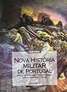 Nova História Militar de Portugal - volume 4