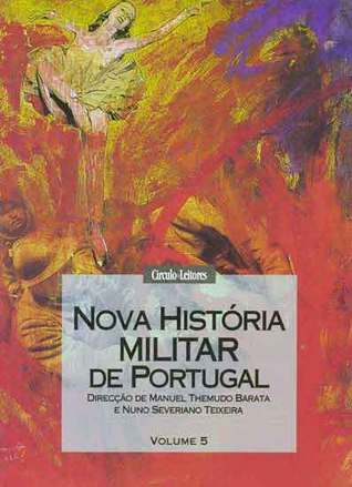Nova História Militar de Portugal - volume 5 (Hardcover)