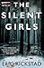 The Silent Girls (Canaan Cr...
