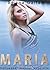 Maria (Hollywood Timelines)