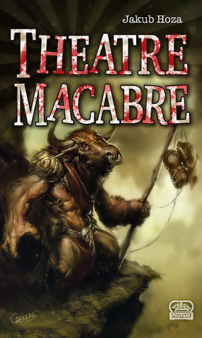 Theatre Macabre (Nathaniel Darnsworn, #1)