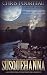 Susquehanna: A Second Tale ...