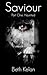 Saviour: Part 1 - Haunted (Saviour, #1)