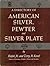 A directory of american silver, pewter and silver plate