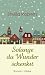 Solange du Wunder schenkst