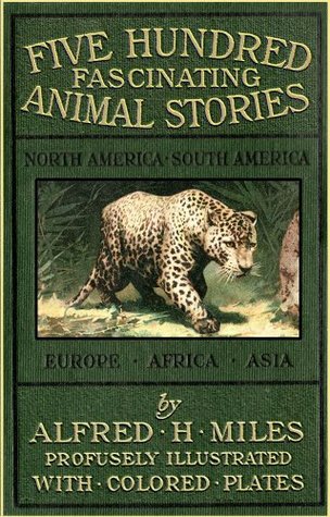 Five Hundred Fascinating Animals Stories