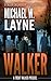 Walker (A Trent Walker Thriller, #0)