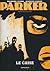Le casse (Parker #3)