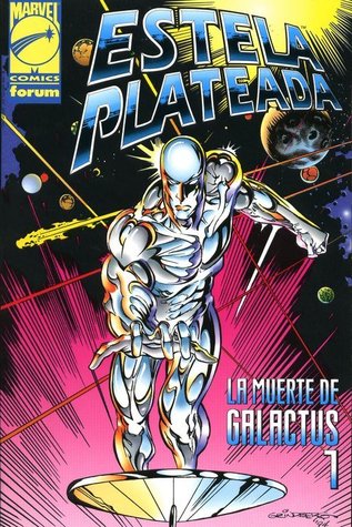 Estela Plateada: La muerte de Galactus 1 (Paperback)