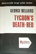 Tycoon's Death-Bed